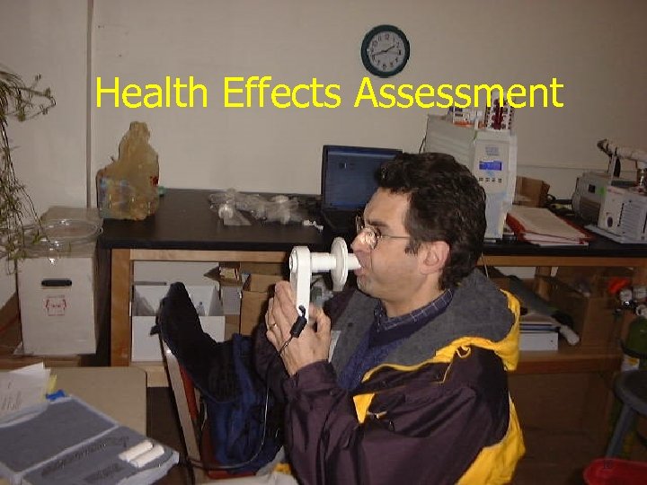 Health Effects Assessment 16 
