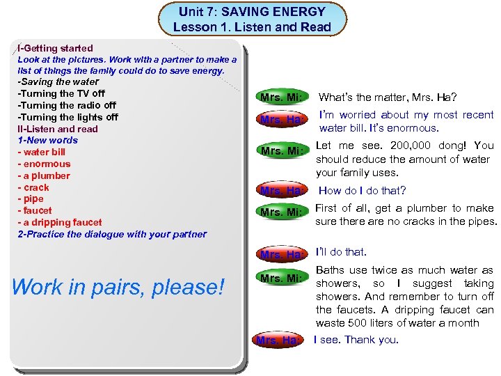 Unit 7: SAVING ENERGY Lesson 1. Listen and Read I-Getting started Look at the