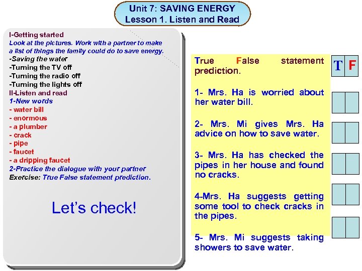 Unit 7: SAVING ENERGY Lesson 1. Listen and Read I-Getting started Look at the