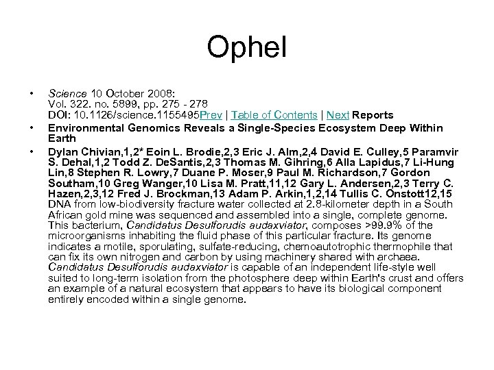 Ophel • • • Science 10 October 2008: Vol. 322. no. 5899, pp. 275