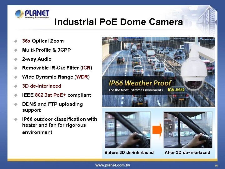 Industrial Po. E Dome Camera u 36 x Optical Zoom u Multi-Profile & 3