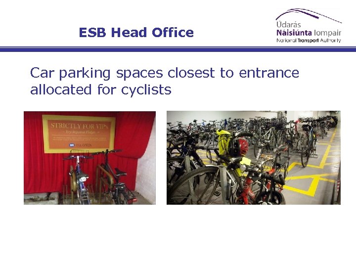 ESB Head Office Car parking spaces closest to entrance allocated for cyclists 