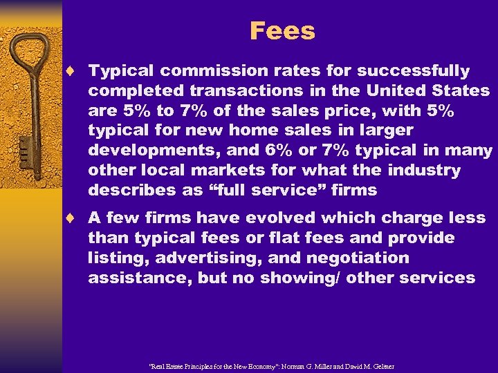 Fees ¨ Typical commission rates for successfully completed transactions in the United States are