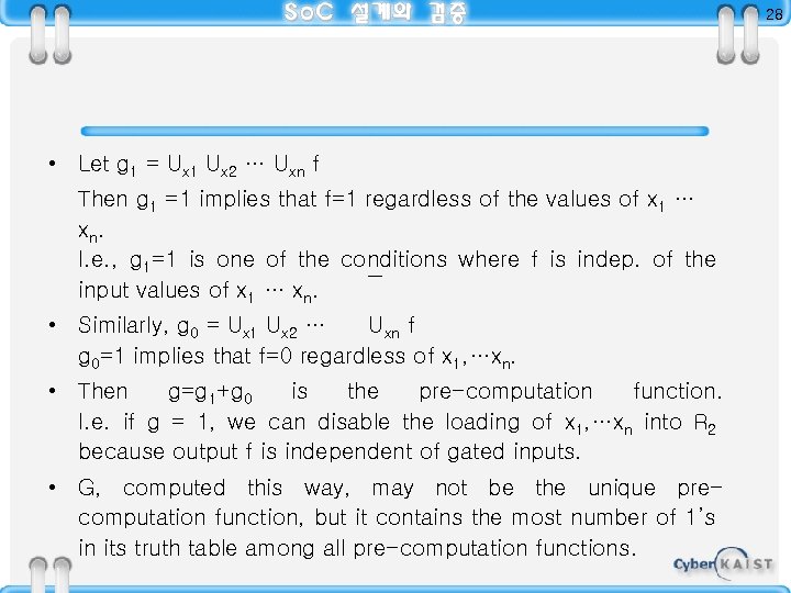 28 • Let g 1 = Ux 1 Ux 2 … Uxn f Then