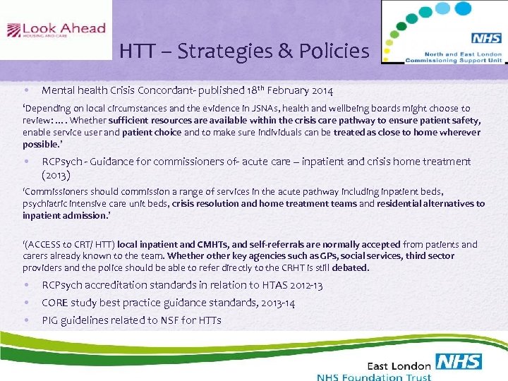 HTT – Strategies & Policies • Mental health Crisis Concordant- published 18 th February