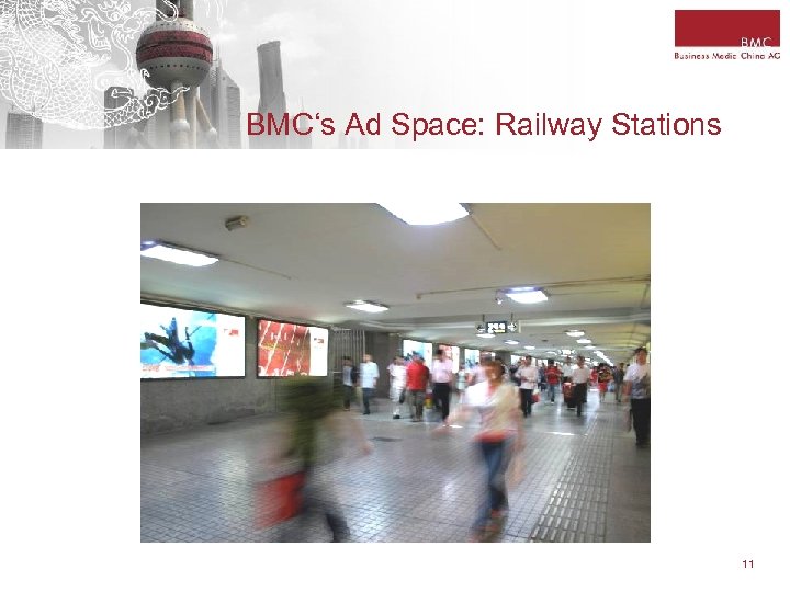 BMC‘s Ad Space: Railway Stations 11 