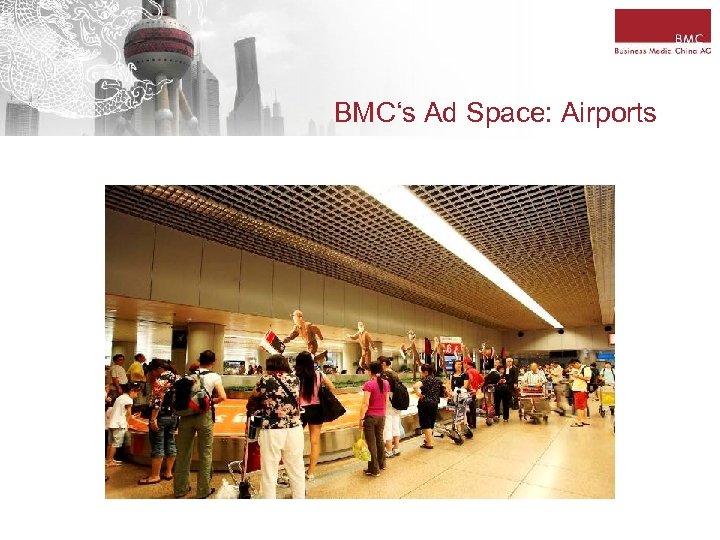 BMC‘s Ad Space: Airports 
