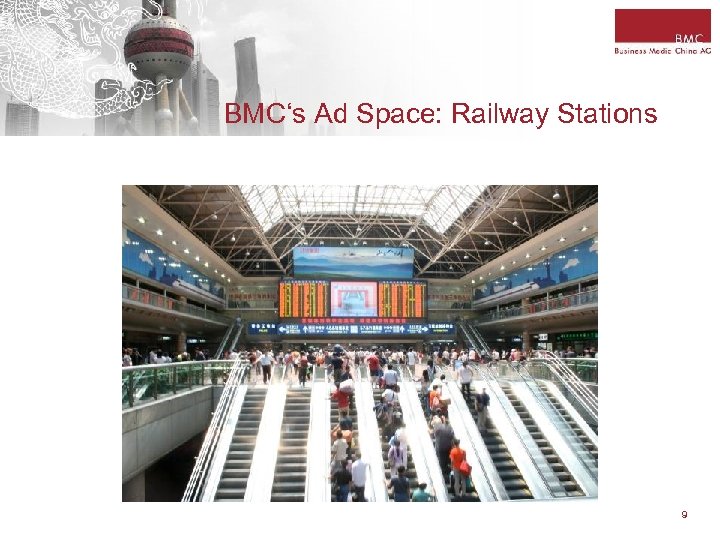 BMC‘s Ad Space: Railway Stations 9 