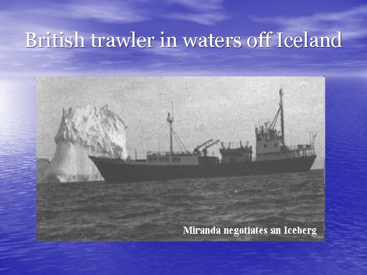 British trawler in waters off Iceland 