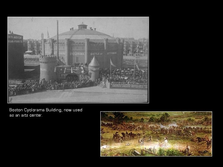 Boston Cyclorama Building, now used as an arts center. 