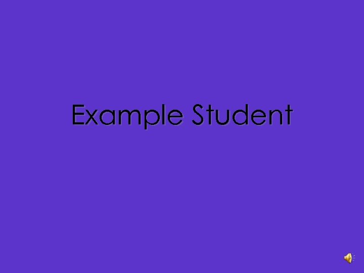 Example Student 