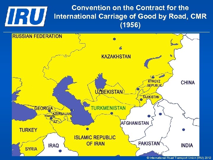 Convention on the Contract for the International Carriage of Good by Road, CMR (1956)