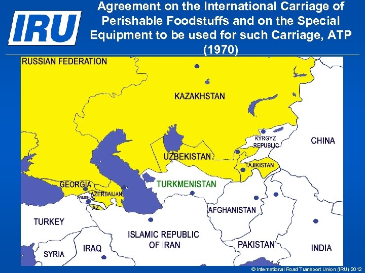 Agreement on the International Carriage of Perishable Foodstuffs and on the Special Equipment to