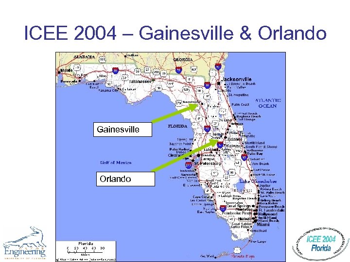 ICEE 2004 – Gainesville & Orlando Gainesville Orlando 