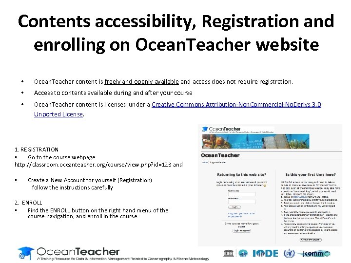 Contents accessibility, Registration and enrolling on Ocean. Teacher website • Ocean. Teacher content is