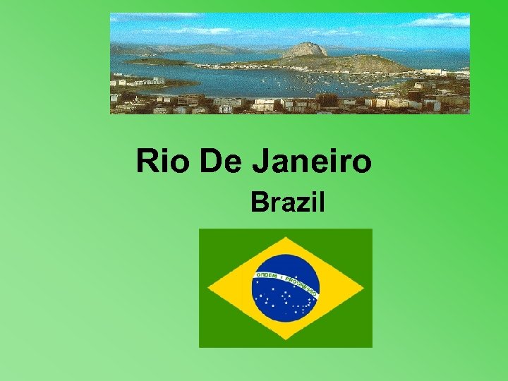 Rio De Janeiro Brazil 