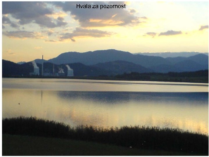 Hvala za pozornost 