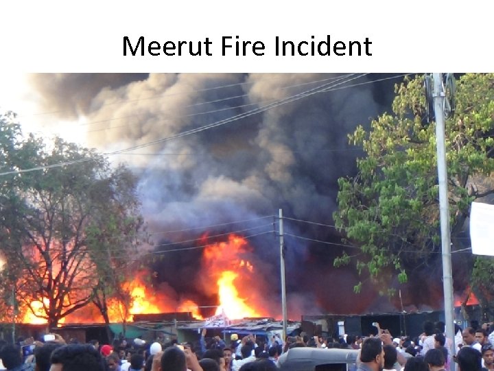 Meerut Fire Incident 