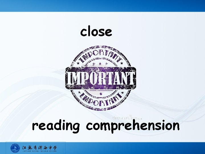 close reading comprehension 