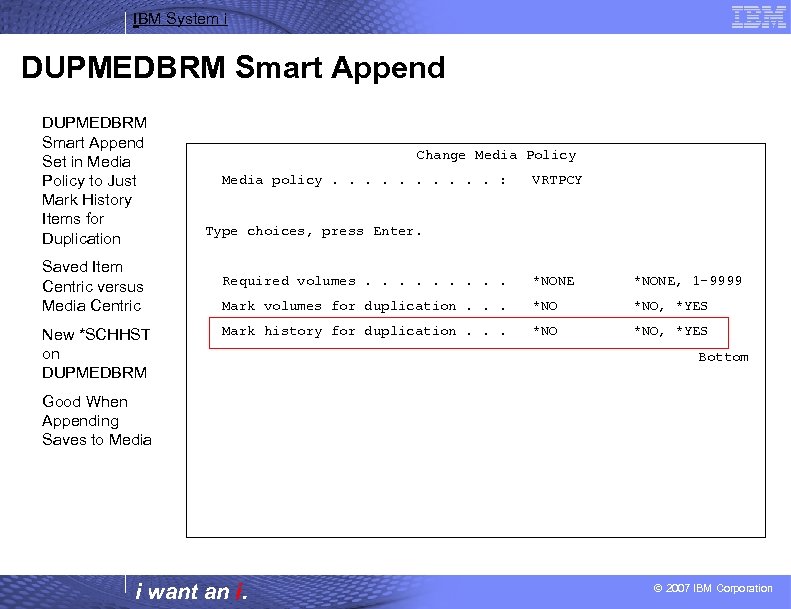 IBM System i DUPMEDBRM Smart Append Set in Media Policy to Just Mark History