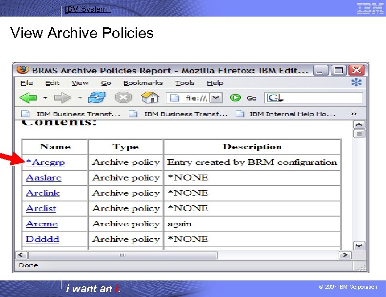 IBM System i View Archive Policies i want an i. Select Archive Policy Name