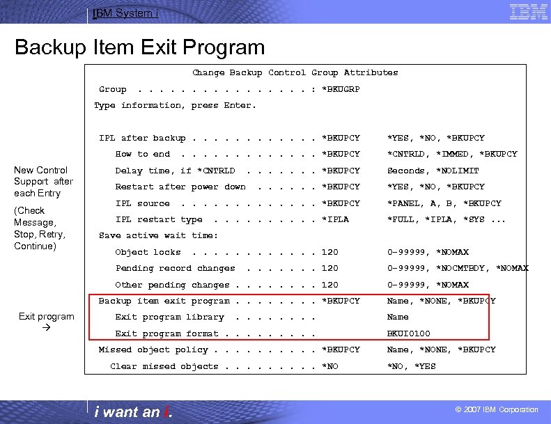 IBM System i Backup Item Exit Program Change Backup Control Group Attributes Group .