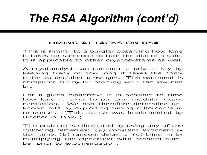 The RSA Algorithm (cont’d) 