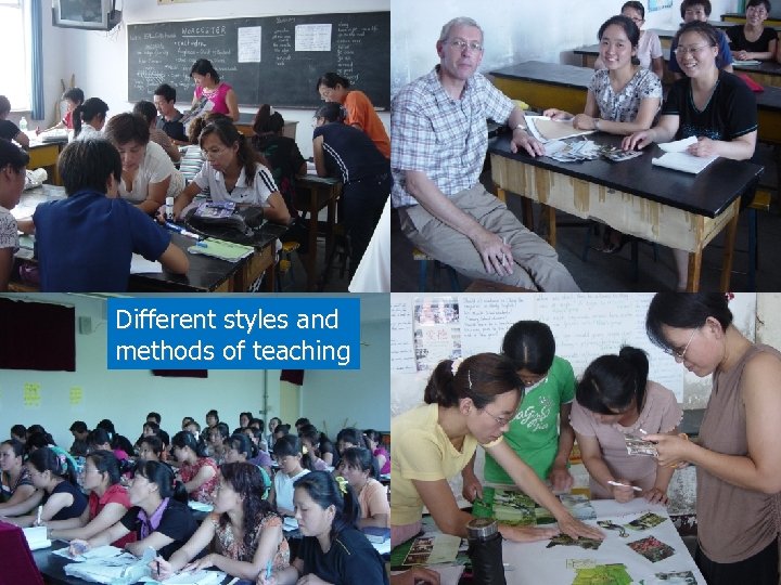 Different styles and methods of teaching 
