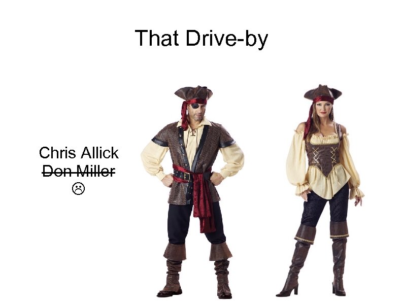 That Drive-by Chris Allick Don Miller 