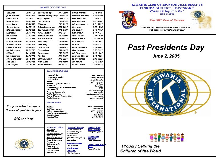 KIWANIS CLUB OF JACKSONVILLE BEACHES FLORIDA DISTRICT – DIVISION 5 MEMBERS OF OUR CLUB