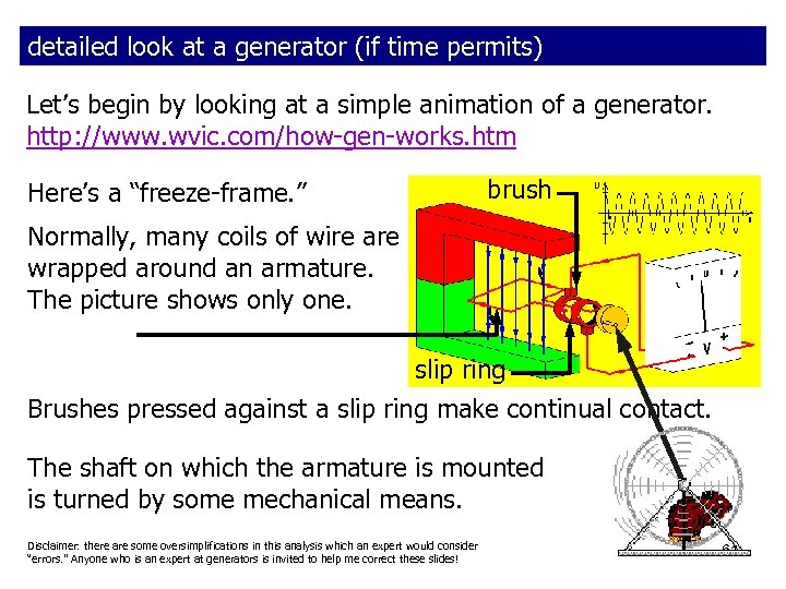 detailed look at a generator (if time permits) Let’s begin by looking at a