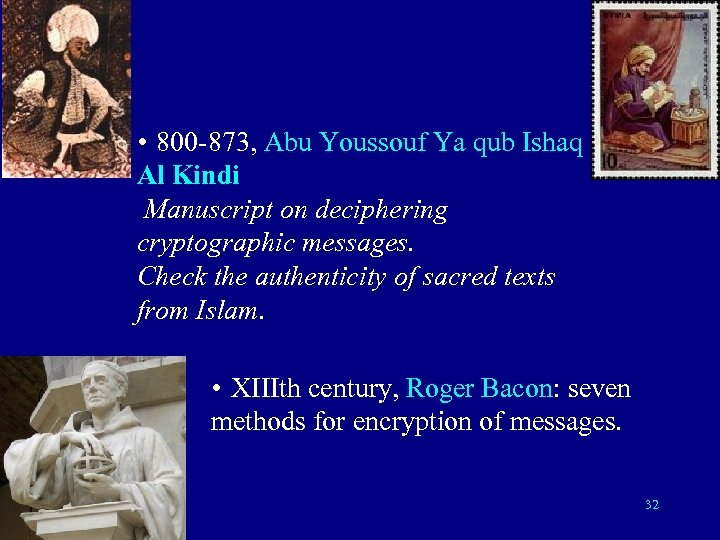  • 800 -873, Abu Youssouf Ya qub Ishaq Al Kindi Manuscript on deciphering