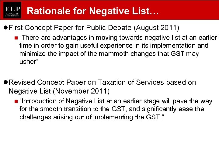 Rationale for Negative List… l First Concept Paper for Public Debate (August 2011) n