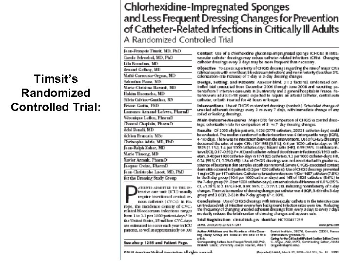 Timsit’s Randomized Controlled Trial: 