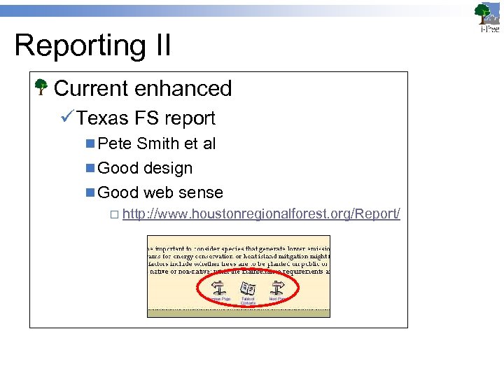 Reporting II Current enhanced üTexas FS report n Pete Smith et al n Good