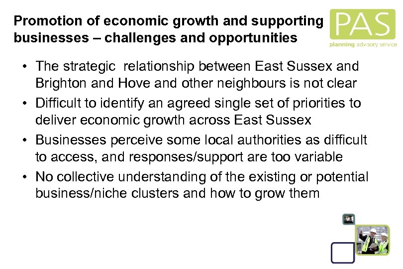 Promotion of economic growth and supporting businesses – challenges and opportunities • The strategic