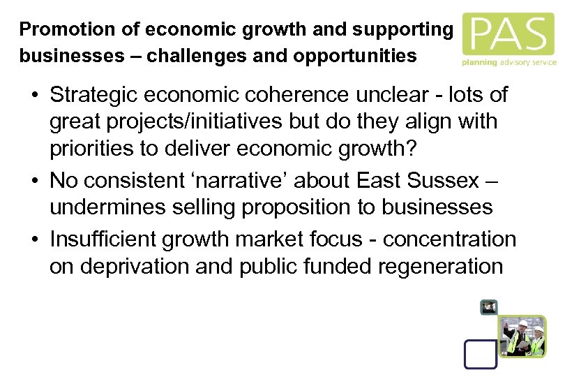 Promotion of economic growth and supporting businesses – challenges and opportunities • Strategic economic