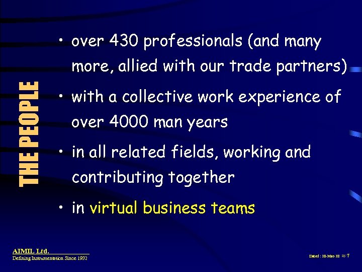  • over 430 professionals (and many THE PEOPLE more, allied with our trade