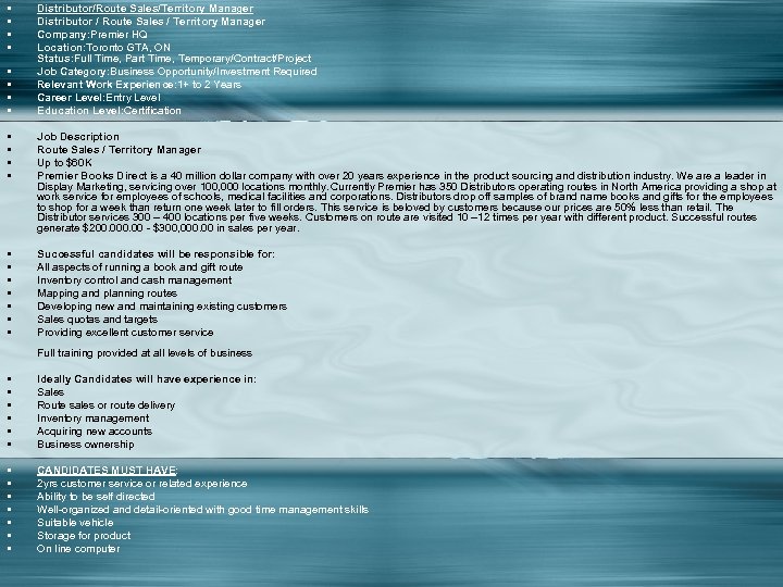  • • Distributor/Route Sales/Territory Manager Distributor / Route Sales / Territory Manager Company: