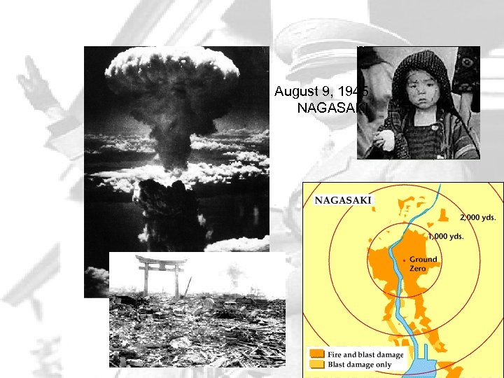 August 9, 1945 NAGASAKI 