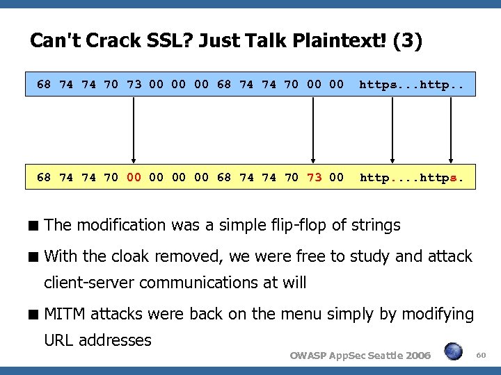 Can't Crack SSL? Just Talk Plaintext! (3) 68 74 74 70 73 00 00