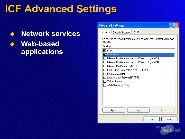 ICF Advanced Settings u u Network services Web-based applications 