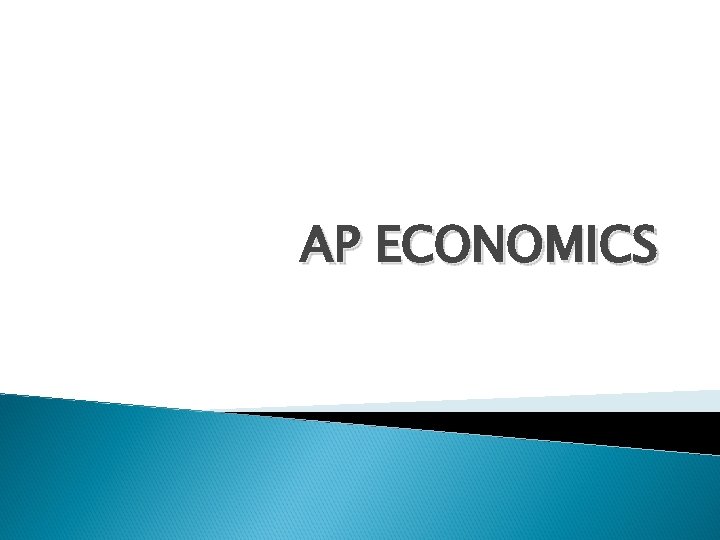 AP ECONOMICS 