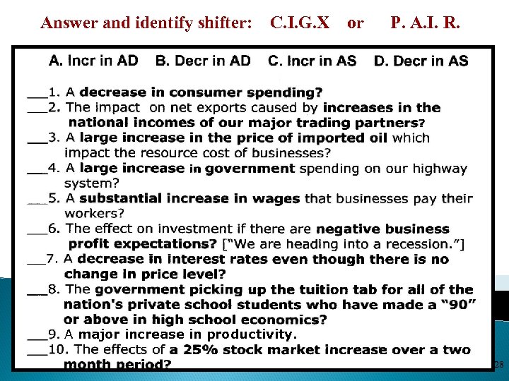 Answer and identify shifter: C. I. G. X or P. A. I. R. A
