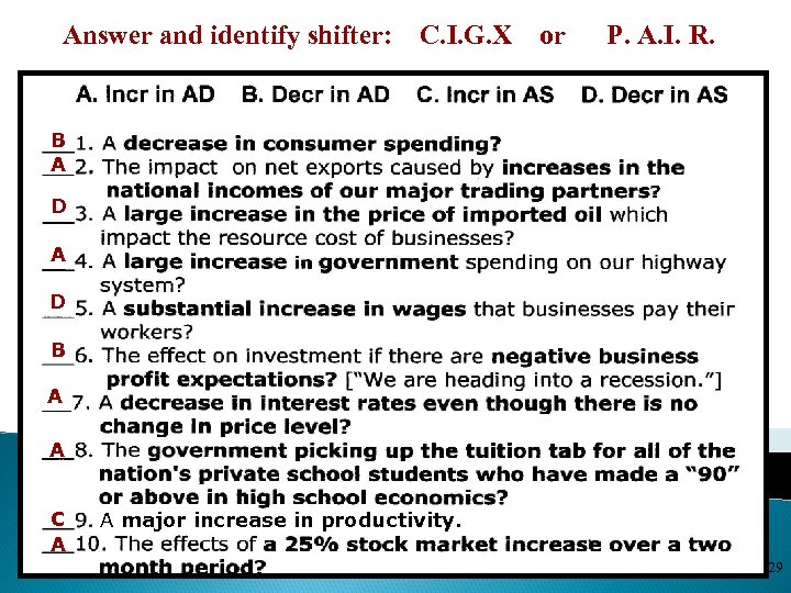 Answer and identify shifter: C. I. G. X or P. A. I. R. B