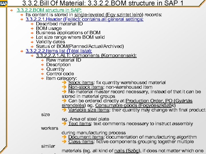 3. 3. 2. Bill Of Material: 3. 3. 2. 2. BOM structure in SAP