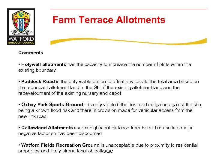 Farm Terrace Allotments Comments • Holywell allotments has the capacity to increase the number