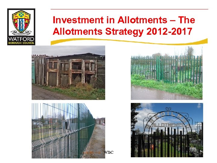Investment in Allotments – The Allotments Strategy 2012 -2017 WBC 