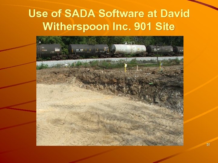 Use of SADA Software at David Witherspoon Inc. 901 Site 51 
