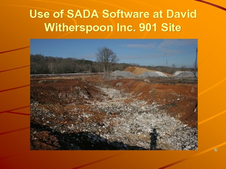 Use of SADA Software at David Witherspoon Inc. 901 Site 52 